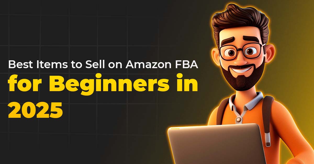 Best Items to Sell on Amazon FBA