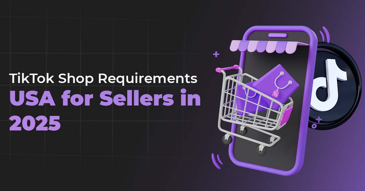 tiktok shop requirement usa